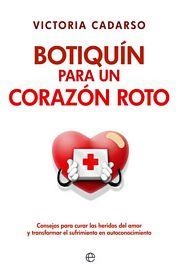 BOTIQUIN PARA UN CORAZON ROTO | 9788497349444 | CADARSO, VICTORIA