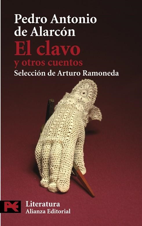 CLAVO Y OTROS CUENTOS, EL | 9788420669106 | ALARCÓN ARIZA, PEDRO ANTONIO DE