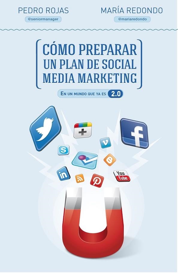 COMO PREPARAR UN PLAN DE MARKETING 2.0 | 9788498752632 | ROJAS, PEDRO / REDONDO, MARIA