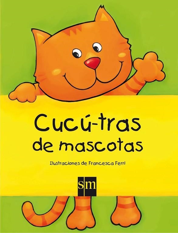 CUCU TRAS DE MASCOTAS | 9788467538380