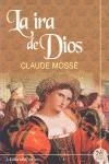 IRA DE DIOS, LA | 9789500204453 | MOSSE, CLAUDE