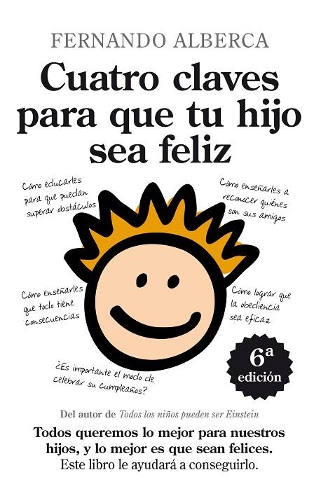 CUATRO CLAVES PARA QUE TU HIJO SEA FELIZ | 9788492924127 | ALBERCA, FERNANDO