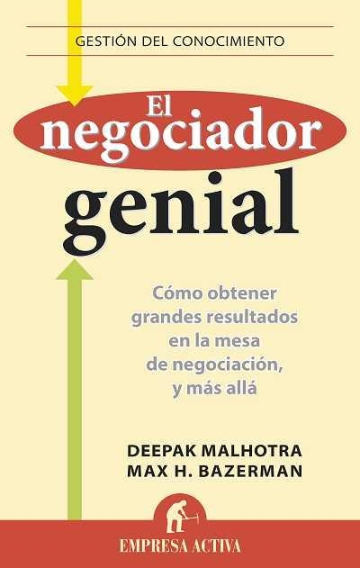 NEGOCIADOR GENIAL, EL | 9788496627536 | BAZERMAN, MAX H. / MALHOTRA, DEEPAK