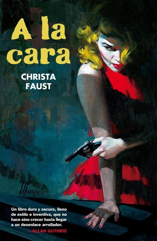 A LA CARA | 9788493777104 | FAUST, CHRISTA