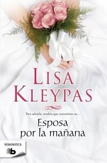 ESPOSA POR LA MAÑANA | 9788498727791 | KLEYPAS, LISA