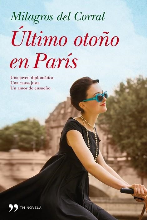 ULTIMO OTOÑO EN PARIS | 9788499982557 | CORRAL, MILAGROS