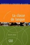 CLASSE DE LANGUE, LA | 9782090330687 | -/TAGLIANTE, CHRISTINE