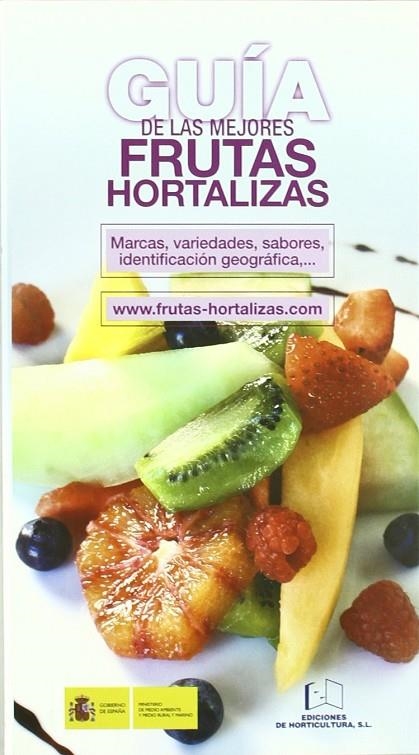 GUIA DE LAS MEJORES FRUTAS HORTALIZAS | 9788487729720 | AAVV