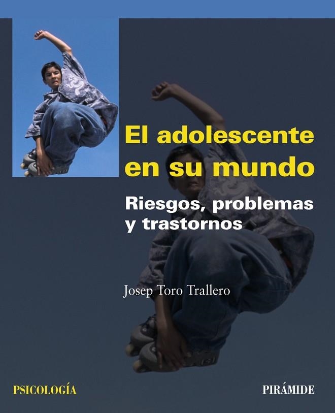 ADOLESCENTE EN SU MUNDO, EL | 9788436823677 | TORO, JOSEP