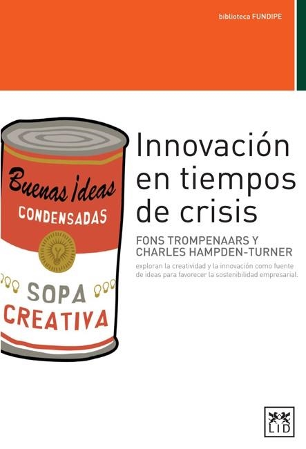 INNOVACION EN TIEMPOS DE CRISIS | 9788483561584 | TROMPENAARS