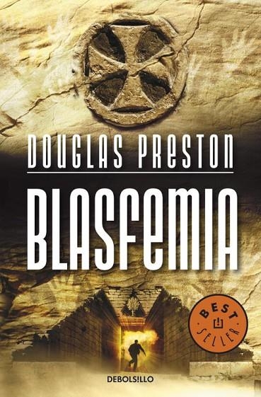 BLASFEMIA | 9788499082288 | PRESTON, DOUGLAS / CHILD, LINCOLN