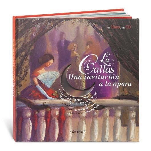 CALLAS UNA INVITACION A LA OPERA, LA | 9788496629967 | NOVI, NATHALIE