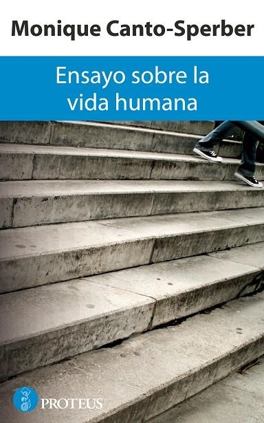 ENSAYO SOBRE LA VIDA HUMANA | 9788493750886 | CANTO-SPERBER, MONIQUE