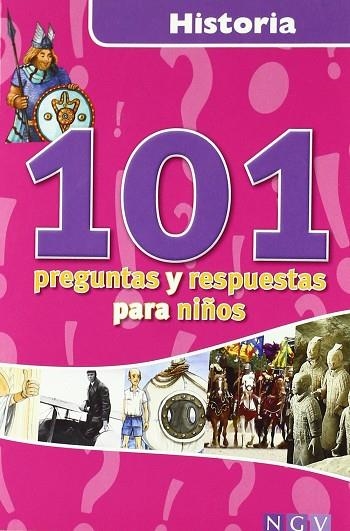 HISTORIA 101 PREGUNTAS Y RESPUESTAS PARA NIÑOS | 9783867752350 | AA.VV.