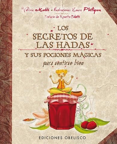 SECRETOS DE LAS HADAS, LOS | 9788497779180 | MOTTE, VALERIE