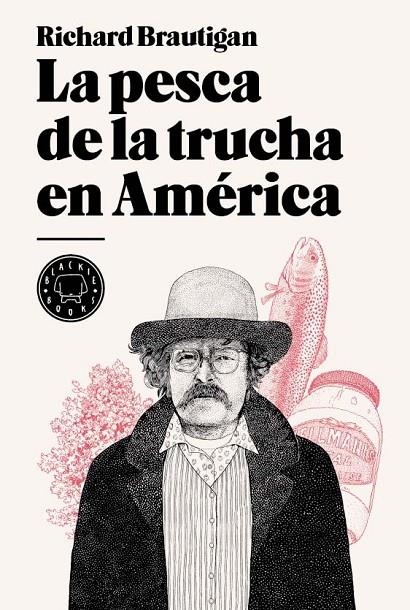 PESCA DE LA TRUCHA DE AMERICA, LA | 9788493736255 | BRAUTIGAN, RICHARD