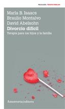 DIVORCIO DIFICIL TERAPIA PARA LOS HIJOS Y LA FAMILIA | 9789505181483 | ISAACS, MARLA  - MONTALVO, BRAULIO