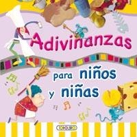 ADIVINANZAS PARA NIÑOS Y NIÑAS | 9788499130828