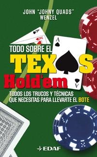 TODO SOBRE EL TEXAS HOLDEM | 9788441421950 | WENZEL,JOHN