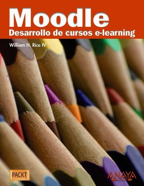 MOODLE. DESARROLLO DE CURSOS E-LEARNING | 9788441527485 | RICE IV, WILLIAM H.