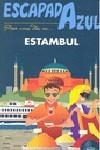 ESTAMBUL ESCAPADA AZUL | 9788480237451 | AA.VV.