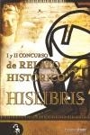 HISLIBRIS, I Y II CONCURSO DE RELATO HISTORICO | 9788493742959 | AA.VV