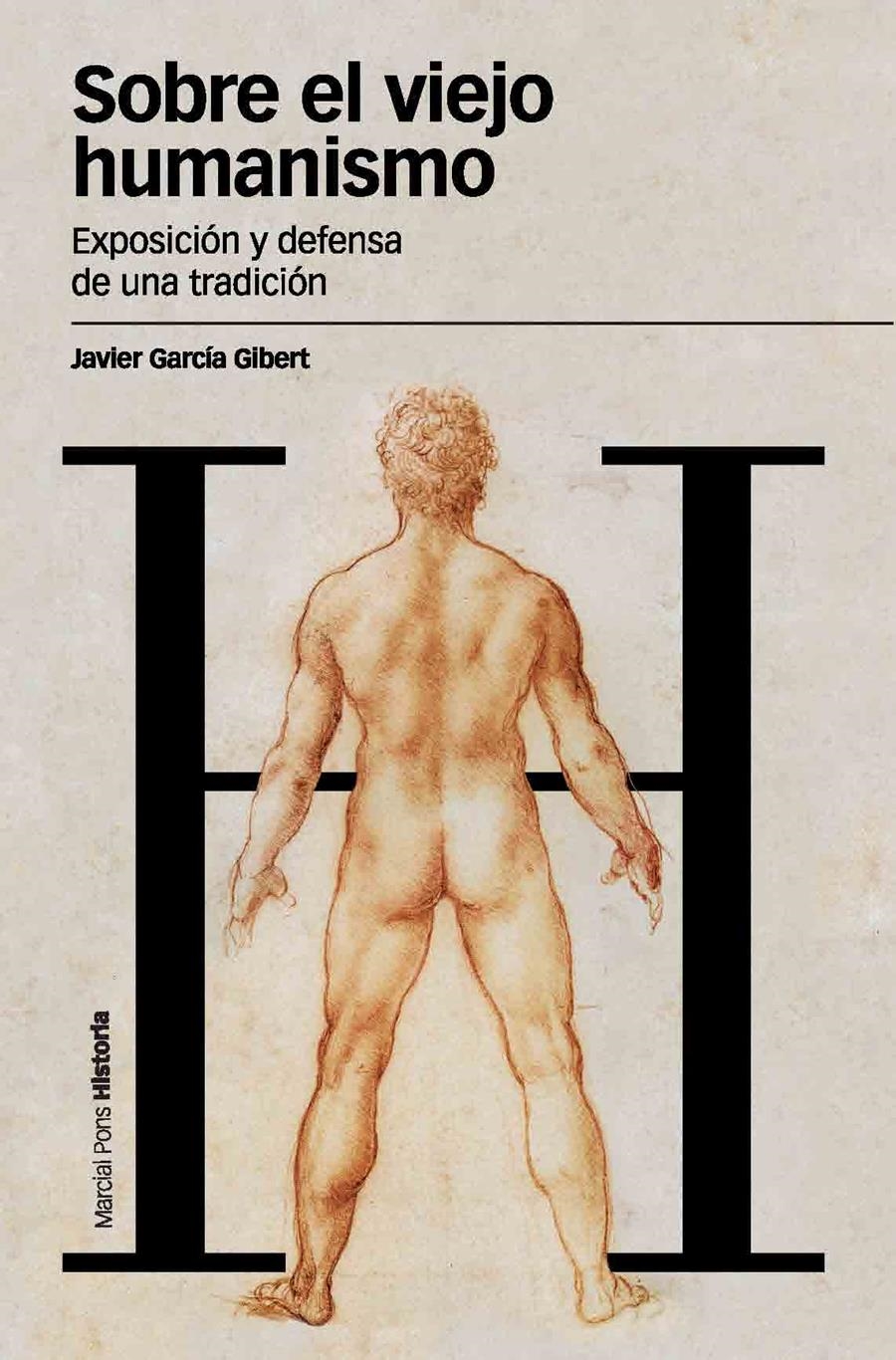 SOBRE EL VIEJO HUMANISMO | 9788492820146 | GARCÍA GIBERT, JAVIER