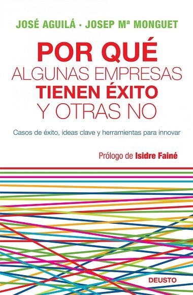 POR QUÉ ALGUNAS EMPRESAS TIENEN ÉXITO Y OTRAS NO? | 9788423427772 | AGUILÁ, JOSÉ