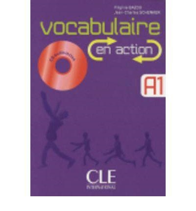 VOCUBULAIRE EN ACTION A1 | 9782090353938 | BAZOU, VIEGINIE/SCHENKER, JEAN-CHARLES