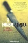 HOMBRE SOMBRA, EL | 9788492801299 | MCFADYEN, CODY