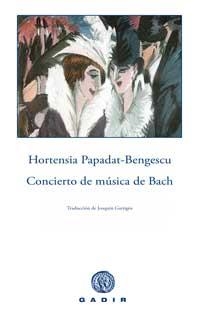 CONCIERTO DE MUSICA DE BACH | 9788496974272 | PAPADAT-BENGESCU, HORTENSIA