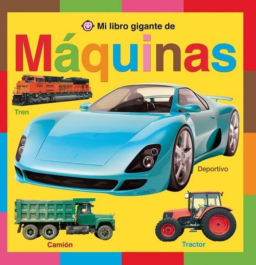 MI LIBRO GIGANTE DE MAQUINAS | 9788479425869 | PRIDDY, ROGER