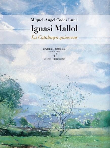 IGNASI MALLOL LA CATALUNYA QUIESCENT | 9788483305867 | CODE, MIGUEL ANGEL