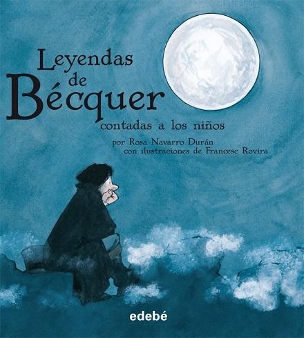 LEYENDAS DE BÉCQUER CONTADAS A LOS NIÑOS | 9788423696147 | BÉCQUER, GUSTAVO ADOLFO