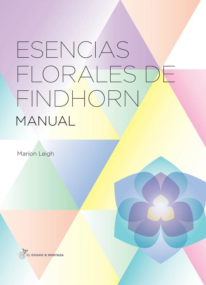 ESENCIAS FLORALES DE FINDHORN | 9788494021046 | LEIGH, MARION