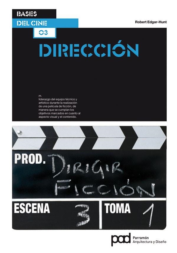 DIRECCION BASES DEL CINE | 9788434236646 | EDGAR-HUNT, ROBERT