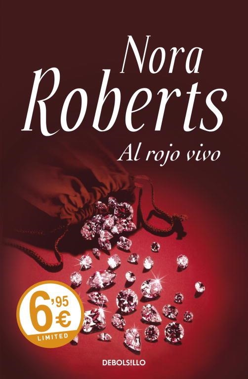 AL ROJO VIVO TD | 9788499086828 | ROBERTS,NORA