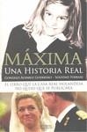 MAXIMA UNA HISTORIA REAL | 9788495643193 | ALVAREZ GUERRERO, GONZALO