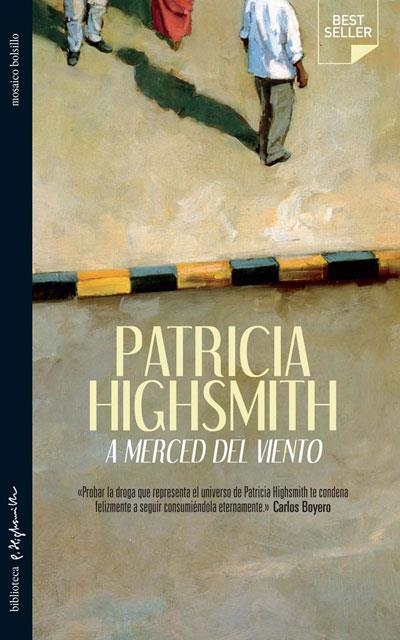 A MERCED DEL VIENTO | 9788492682294 | HIGHSMITH, PATRICIA