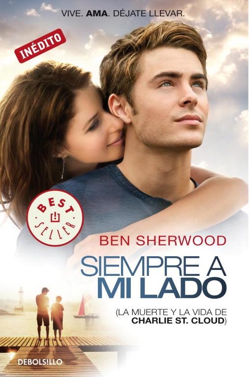 MUERTE Y LA VIDA DE CHARLIE ST. CLOUD, LA | 9788499083346 | SHERWOOD, BEN