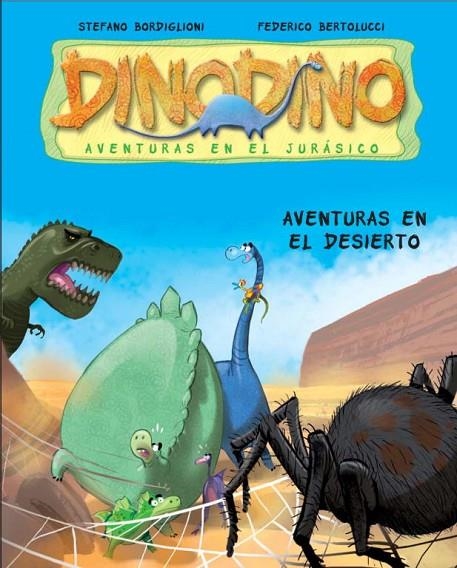 AVENTURAS EN EL DESIERTO | 9788448830403 | BERTOLUCCI,FEDERICO/BORDIGLIONI,STEFANO