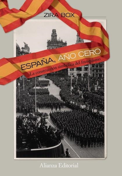 ESPAÑA AÑO CERO | 9788420668703 | BOX, ZIRA