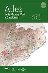 ATLES DE LA GUERRA CIVIL A CATALUNYA | 9788493662523 | DIVERSOS