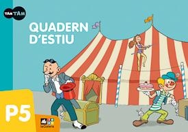 QUADERN D'ESTIU 5 ANYS TAM TAM | 9788441219151 | VVAA