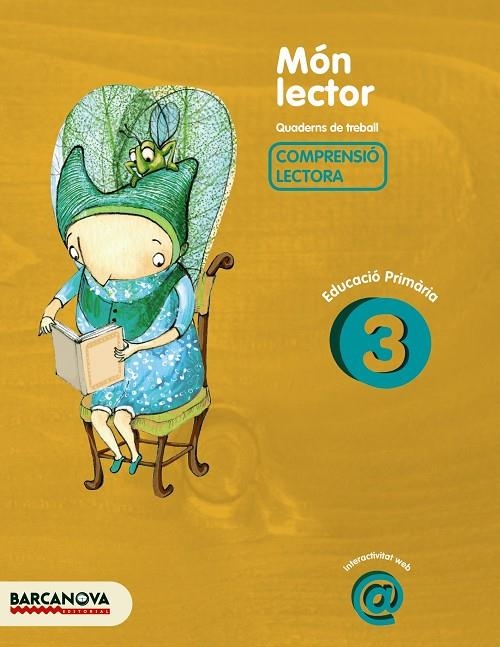 MON LECTOR 3 | 9788448925529 | CAMPS MUNDÓ, MONTSERRAT/MONTAÑOLA MARTÍNEZ, ROSER