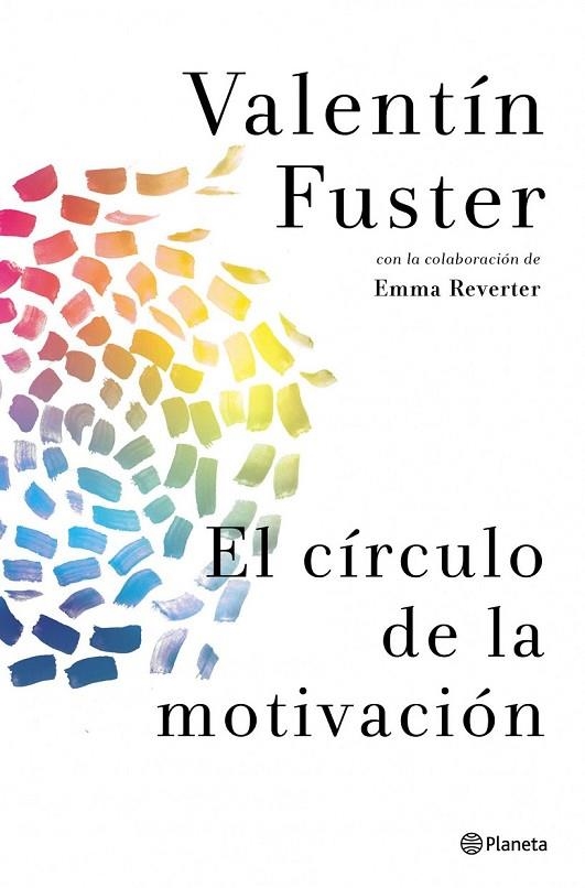 CIRCULO DE LA MOTIVACION, EL | 9788408037842 | FUSTER, VALENTIN / REVERTER, EMMA