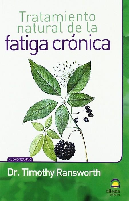 FATIGA CRONICA, TRATAMIENTO NATURAL DE LA | 9788498271942 | TIMOTHY RANSWORTH, TIMOTHY