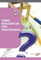 COMO REALIZAR UN TEST PSICOTECNICO | 9788499373287 | TEST CEP