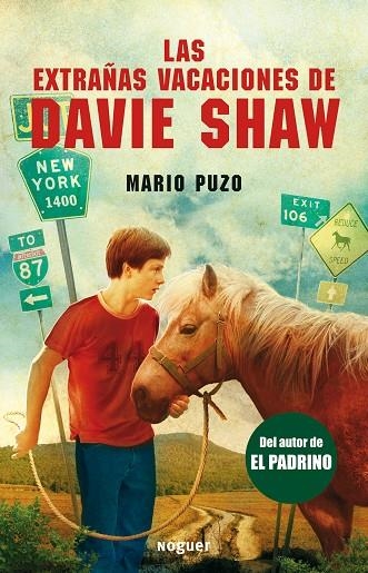 EXTRAÑAS VACACIONES DE DAVIE SHAW, LAS | 9788427901100 | PUZO, MARIO