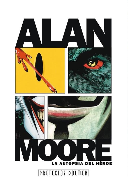 ALAN MOORE LA AUTOPSIA | 9788492458622 | VARGAS, J.J.